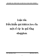 Điều khiển quá trình ra hoa của một số cây ăn quả bằng ethepphon