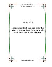 Luận văn Rủi ro trong thanh toán xuất khẩu theo phương thức tín dụng chứng từ tại các ngân hàng thương mại Việt Nam