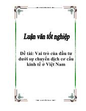 Luận văn Vai trò của đầu tư tới sự chuyển dịch cơ cấu kinh tế ở Việt Nam