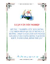 Nghiên cứu xây dựng các biện pháp quản lý rừng lá buông (một loại lâm sản ngoài gỗ) dựa vào cộng đồng tại Suối Kiết, Tánh Linh, Bình Thuận