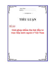 Tiểu luận Giải pháp nhằm thu hút đầu tư trực tiếp nước ngoài ở Việt Nam