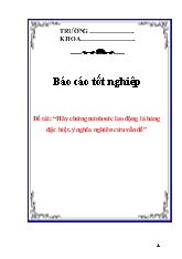 Tiểu luận Hãy chứng minh sức lao động là hàng đặc biệt, ý nghĩa nghiên cứu vấn đề