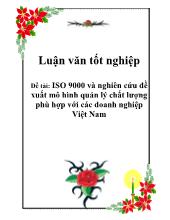 Tiêủ luận ISO 9000 và nghiên cứu đề xuất mô hình quản lý chất lượng phù hợp với các doanh nghiệp Việt Nam