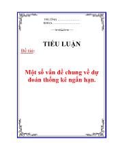 Tiểu luận Một số vấn đề chung về dự đoán thống kê ngắn hạn