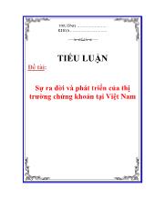 Tiểu luận Sự ra đời và phát triển của thị trường chứng khoán tại Việt nam