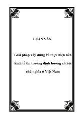 Giải pháp xây dựng và thực hiện nền kinh tế thị trường định hướng xã hội chủ nghĩa ở Việt Nam