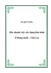Luận văn Đẩy nhanh việc xây dựng khu kinh tế Dung Quất – Chu Lai