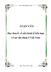 Luận văn Học thuyết về nền kinh tế hỗn hợp và sự vận dụng ở Việt Nam