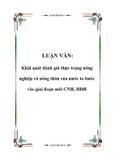 Luận văn Khái quát đánh giá thực trạng nông nghiệp và nông thôn của nước ta bước vào giai đoạn mới công nghiệp hóa-hiện đại hóa