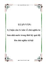 Luận văn Lý luận của Lê nin về chủ nghĩa tư bản nhà nước trong thời kỳ quá độ lên chủ nghĩa xã hội