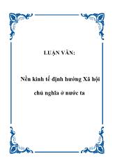 Luận văn Nền kinh tế định hướng Xã hội chủ nghĩa ở nước ta