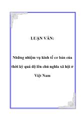 Luận văn Những nhiệm vụ kinh tế cơ bản của thời kỳ quá độ lên chủ nghĩa xã hội ở Việt Nam
