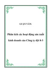 Luận văn Phân tích các hoạt động sản xuất kinh doanh của Công ty dệt 8-3