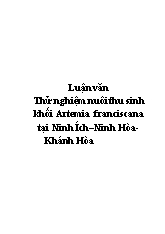 Luận văn Thử nghiệm nuôi thu sinh khối Artemia franciscana tại Ninh Ích–Ninh Hòa-Khánh Hòa