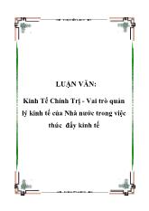 Luận văn Vai trò quản lý kinh tế của Nhà nước trong việc thúc đẩy kinh tế