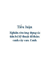 Nghiên cứu ứng dụng các tiến bộ kỹ thuật để thâm canh cây cam Canh