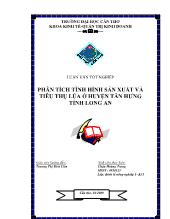 Phân tích tình hình sản xuất và tiêu thụ lúa ở huyện Tân Hưng tỉnh Long An