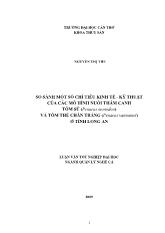 So sánh một số chỉ tiêu kinh tế -Kỹ thuật của các mô hình nuôi thâm canh tôm sú (penaeus monodon) và tôm thẻ chân trắng (penaeus vannamei) ở tỉnh Long An