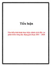 Tìm hiểu tình hình thực hiện chính sách đầu tư phát triển rừng đặc dụng giai đoạn 2011 – 2020