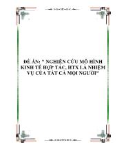 Đề án Nghiên cứu mô hình kinh tế hợp tác, hợp tác xã là nhiệm vụ của tất cả mọi người