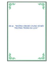 Đề án Những vấn đề chung về môi trường trong du lịch