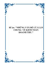 Đề án Những vấn đề lý luận chung về kiểm toán doanh thu