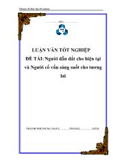 Đề tài Người dẫn dắt cho hiện tại và Người cố vấn sáng suốt cho tương lai