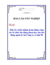 Luận văn Một số ý kiến nhằm hoàn thiện công tác tổ chức lao động khoa học cho lao động quản lý tại Công ty cơ khí 98