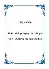Luận văn Phân tích Lực lượng sản xuất qua ba phương thức sản xuất trước chủ nghĩa tư bản