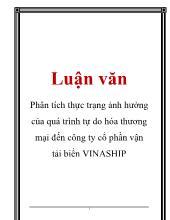 Luận văn Phân tích thực trạng ảnh hưởng của quá trình tự do hóa thương mại đến công ty cổ phần vận tải biển VINASHIP