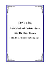 Luận văn Quá trình cổ phần hoá của công ty Giấy Hải Phòng Hapaco (HP_Paper Toinstock Company)