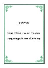 Luận văn Quản lý kinh tế có vai trò quan trọng trong nền kinh tế hiện nay