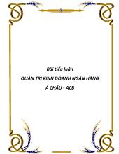 Luận văn Quản trị kinh doanh ngân hàng Á Châu -ACB