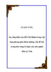 Luận văn Sự cống hiến của Hồ Chí Minh trong việc làm phong phú thêm những vấn đề lớn trong kho tàng lý luận của chủ nghĩa Mác-Lê Nin