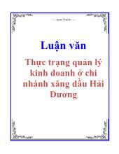 Luận văn Thực trạng quản lý kinh doanh ở chi nhánh xăng dầu Hải Dương