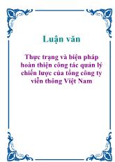 Luận văn Thực trạng và biện pháp hoàn thiện công tác quản lý chiến lược của tổng công ty viễn thông Việt Nam