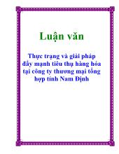 Luận văn Thực trạng và giải pháp đẩy mạnh tiêu thụ hàng hóa tại công ty thương mại tổng hợp tỉnh Nam Định