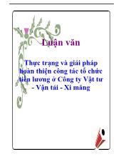 Luận văn Thực trạng và giải pháp hoàn thiện công tác tổ chức tiền lương ở Công ty Vật tư - Vận tải - Xi măng