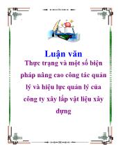 Luận văn Thực trạng và một số biện pháp nâng cao công tác quản lý và hiệu lực quản lý của công ty xây lắp vật liệu xây dựng