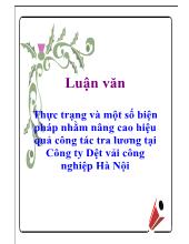 Luận văn Thực trạng và một số biện pháp nhằm nâng cao hiệu quả công tác trả lương tại Công ty Dệt vải công nghiệp Hà Nội