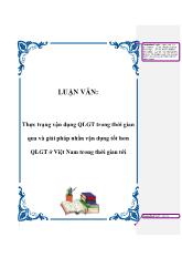 Luận văn Thực trạng vận dụng quy luật giá trị trong thời gian qua và giải pháp nhằm vận dụng tốt hơn Quy luật giá trị ở Việt Nam trong thời gian tới