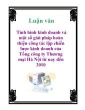 Luận văn Tình hình kinh doanh và một số giải pháp hoàn thiện công tác lập chiến lược kinh doanh của Tổng công ty Thương mại Hà Nội từ nay đến 2010