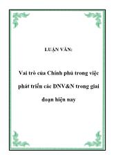 Luận văn Vai trò của Chính phủ trong việc phát triển các Doanh nghiệp vừa & nhỏ trong giai đoạn hiện nay