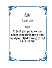 Một số giải pháp cơ bản nhằm từng bước triển khai áp dụng quản lý chất lượng toàn diện ở công ty Dệt 19. 5 Hà Nội
