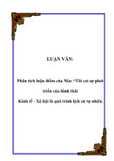 Phân tích luận điểm của Mác “Tôi coi sự phát triển của hình thái Kinh tế - Xã hội là quá trình lịch sử tự nhiên