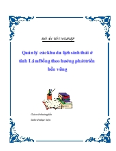 Quản lý các khu du lịch sinh thái ở tỉnh Lâm Đồng theo hướng phát triển bền vững
