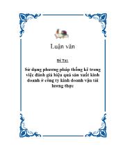 Sử dụng phương pháp thống kê trong việc đánh giá hiệu quả sản xuất kinh doanh ở công ty kinh doanh vận tải lương thực
