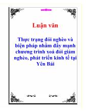 Thực trạng đói nghèo và biện pháp nhằm đẩy mạnh chương trình xoá đói giảm nghèo, phát triển kinh tế tại Yên Bái