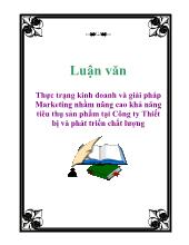 Thực trạng kinh doanh và giải pháp Marketing nhằm nâng cao khả năng tiêu thụ sản phẩm tại Công ty Thiết bị và phát triển chất lượng