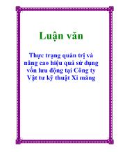 Thực trạng quản trị và nâng cao hiệu quả sử dụng vốn lưu động tại Công ty Vật tư kỹ thuật Xi măng